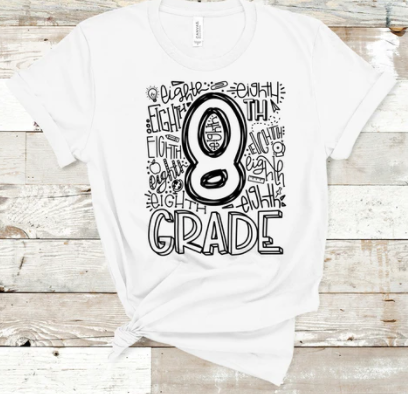 8th Grade Level Shirt